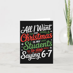Schüler sagen 6-7 67 Sechs Sieben Lustiger Lehrer  Karte