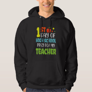 Schüler Senior 1. Tag der High School Bete für mic Hoodie