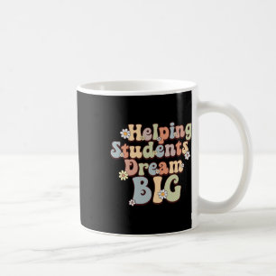 Schüler träumen Big School Counselor Week Boho Flo Kaffeetasse