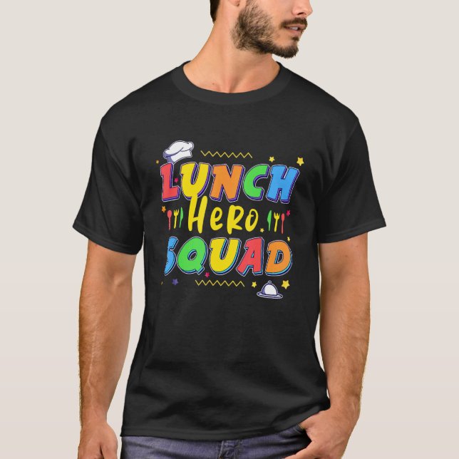 Schulessen Held Squad Cafeteria Arbeitnehmer 1 T-Shirt (Vorderseite)