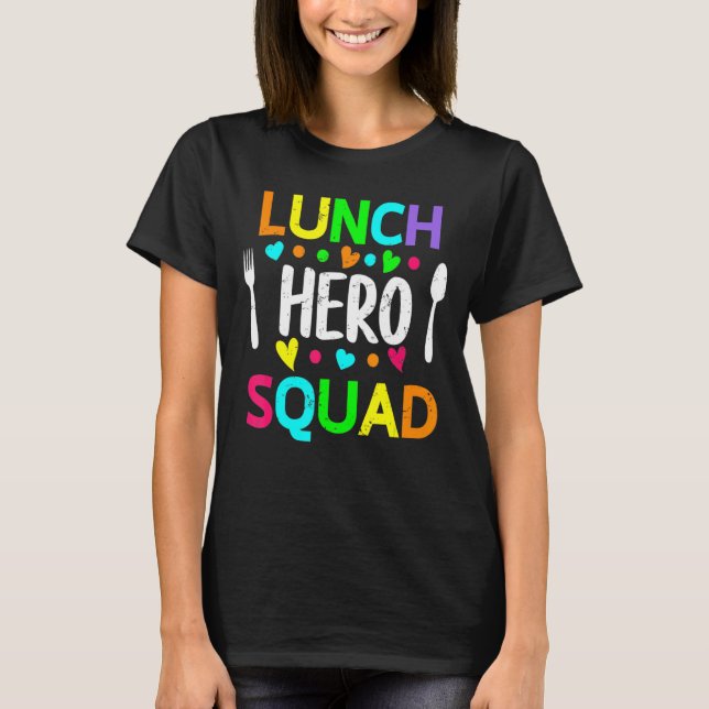 Schulessen Held Squad Cafeteria Arbeitnehmer 2 T-Shirt (Vorderseite)