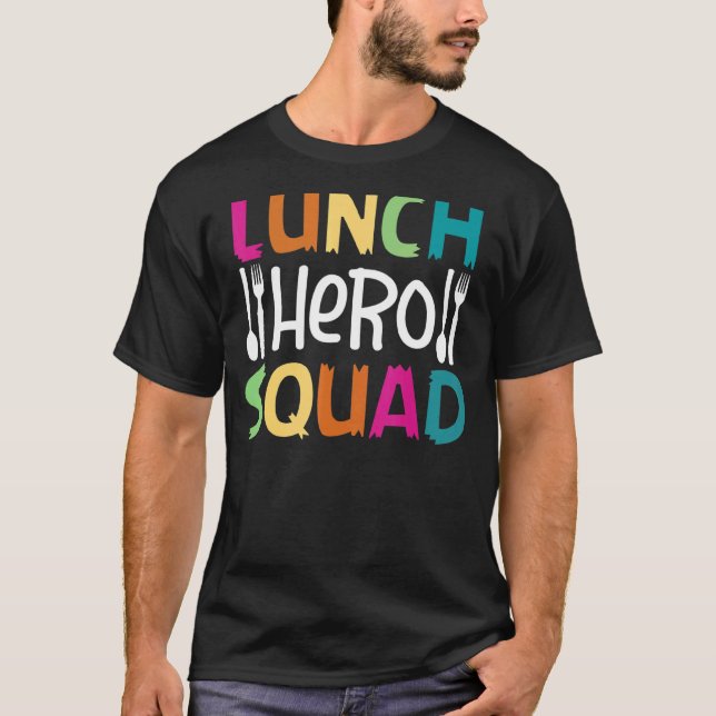Schulessen Held Squad Cafeteria Arbeitnehmer 2 T-Shirt (Vorderseite)