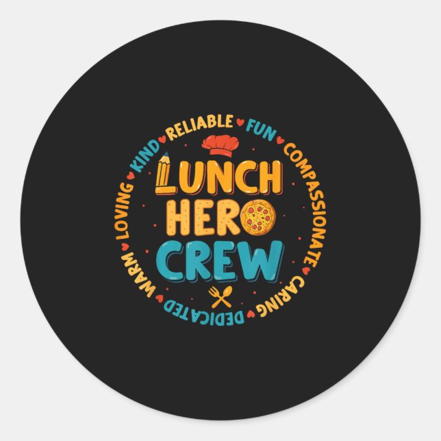 Schulessen Held Squad Funny Cafeteria Workeria Cr Runder Aufkleber (Vorderseite)