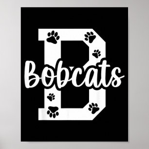 Schulgeist-Maskottchen Bobcats Back To School Poster