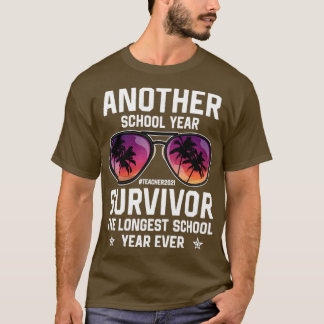 Schuljahr Überlebende Lehrer 2021 Schulende Jahr T-Shirt