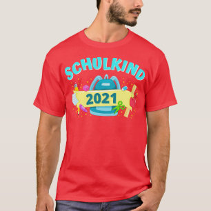 Schulkind 2021 Einschulung Schulranzen Schule Kind T-Shirt