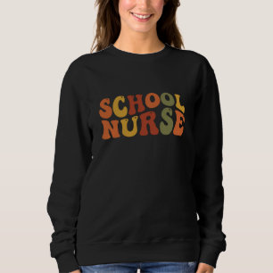 Schulkrankenschwester Anerkennungsgeschenk Sweatshirt