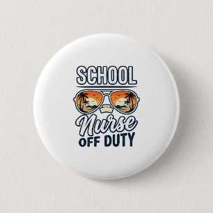 Schulkrankenschwester Außer Dienst Vintage Sonnenb Button