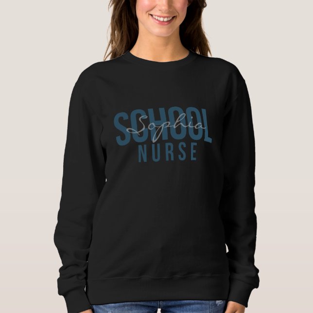 Schulkrankenschwester Personalisierter Name Fettge Sweatshirt (Vorderseite)