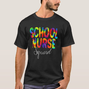 Schulkrankenschwester-Squad Tie Dye Zurück zur Sch T-Shirt