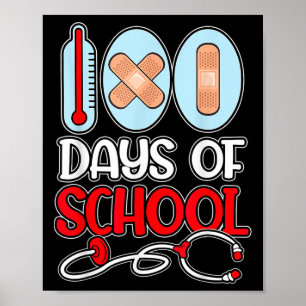 Schulkur 100 Tage Schulzeit Liebe Stethoscope N Poster