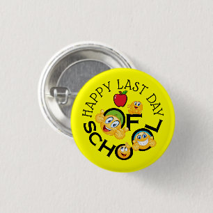 Schullehrer - Happy-Last-Day-Button Button