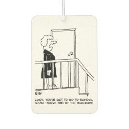 Schullehrer Will nicht zur Schule zu gehen Autolufterfrischer