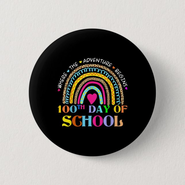Schullehrertag - 100 Tage intelligenter Regenbogen Button (Vorderseite)