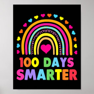 Schullehrertag - 100 Tage intelligenter Regenbogen Poster