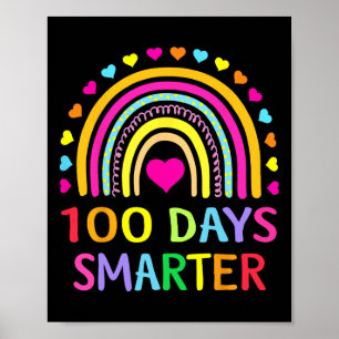 Schullehrertag - 100 Tage intelligenter Regenbogen Poster