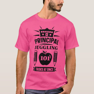 Schulleiter jongliert 101 Aufgaben auf einmal Schu T-Shirt