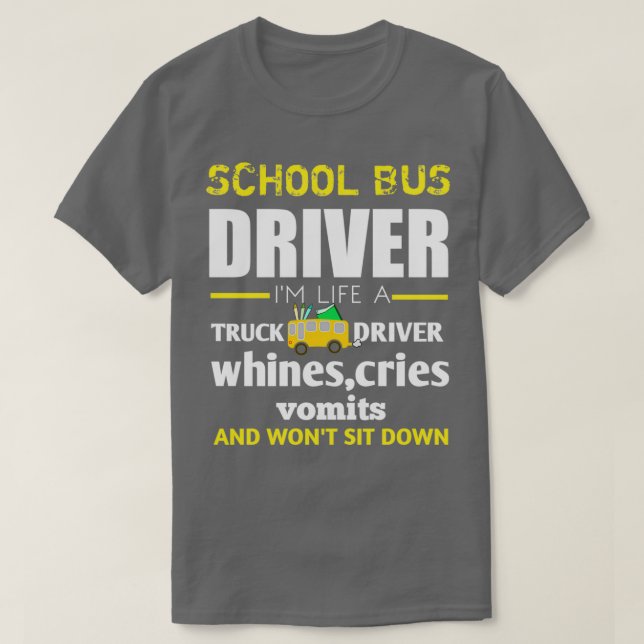 SchulortfahrerSchulbusfahrer Ix27m leben T-Shirt (Design vorne)