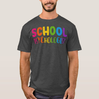 Schulpsychologe bunt Zurück zum Schulteam T-Shirt