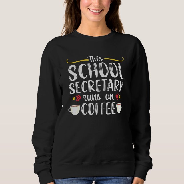 Schulsekretärin für Kaffeehaus Sweatshirt (Vorderseite)