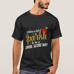 Schulsekretärin zu werden T-Shirt
