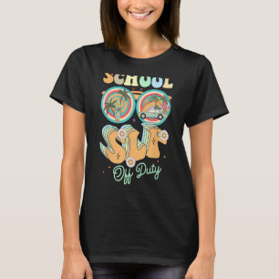 SchulSLP Off Duty Sonnenbrille glücklich letzten T T-Shirt