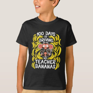 Schultag 100 Tage, an denen mein Lehrer Banan gefa T-Shirt