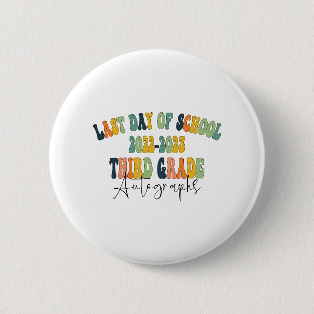 Schultag 3. Grade Autographs 2023 Button (Vorderseite)