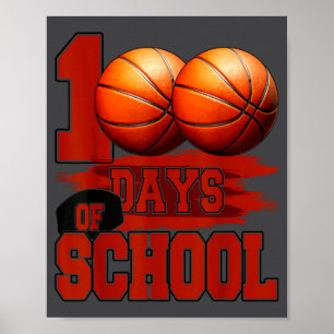 Schultage Basketball 100 100. Tag Schultag Meme Poster