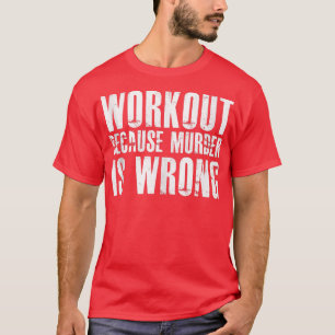 Schulung wegen Mord ist falsch 1400 T-Shirt
