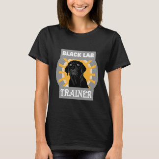 Schulungslehrer für schwarze Lab Labrador Retrieve T-Shirt