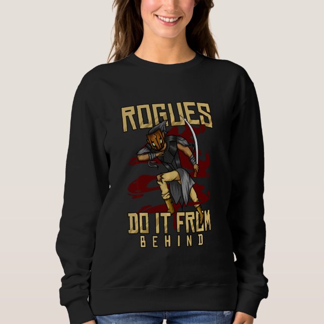 Schurken tun es von hinter Tabletop Gaming RPG Rol Sweatshirt (Vorderseite)