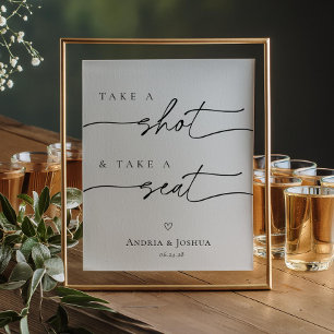 Schuss und nimm ein Seat Wedding Sign Poster