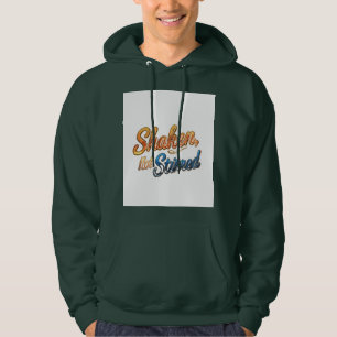 "Schütteln, nicht reißen." Hoodie