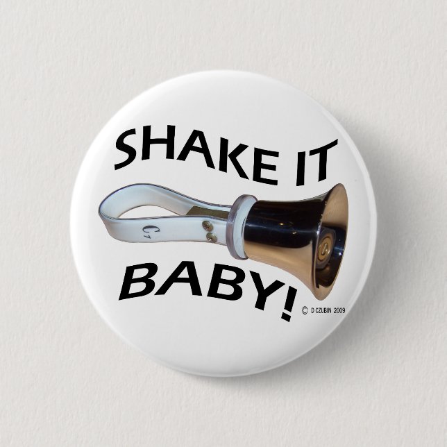 Schütteln Sie es Baby! Button (Vorderseite)