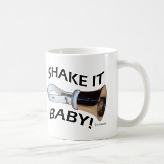 Schütteln Sie es Baby! Tasse
