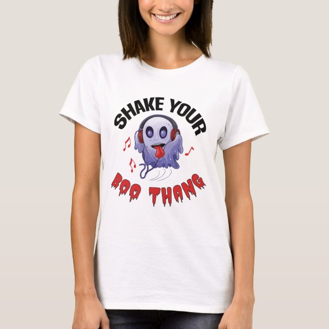 Schütteln Sie Ihren Boo Thang Ghost-T - Shirt (Vorderseite)
