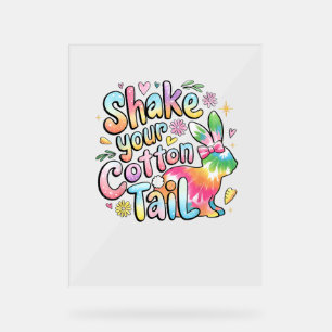Schütteln Sie Ihren Cotton Schwanz Funny Retro Ost Acrylschild