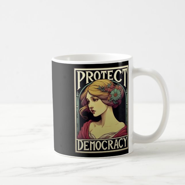 Schutz der Demokratie Feministische Aktivistenkuns Kaffeetasse (Rechts)