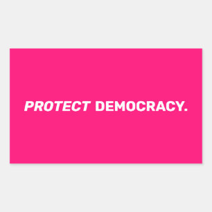 Schutz der Demokratie - Moderne Typografie - heiß Rechteckiger Aufkleber