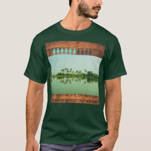 Schutz der Erde vor Verschmutzung, da die 27er den T-Shirt