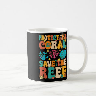 Schutz der Koralle Gerettet Korallenriff Korallenr Kaffeetasse