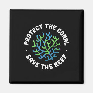 Schutz der Koralle Gerettet Reef - Ocean Conservat Magnet