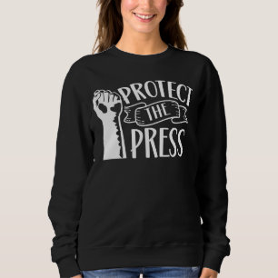 Schutz der Pressefreiheit Sweatshirt