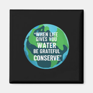 Schutz des Wassers Erde Tag sparen Wasser Magnet