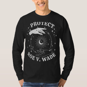 Schutz Roe V Wade 1973 Abortion ist Gesundheitsfür T-Shirt