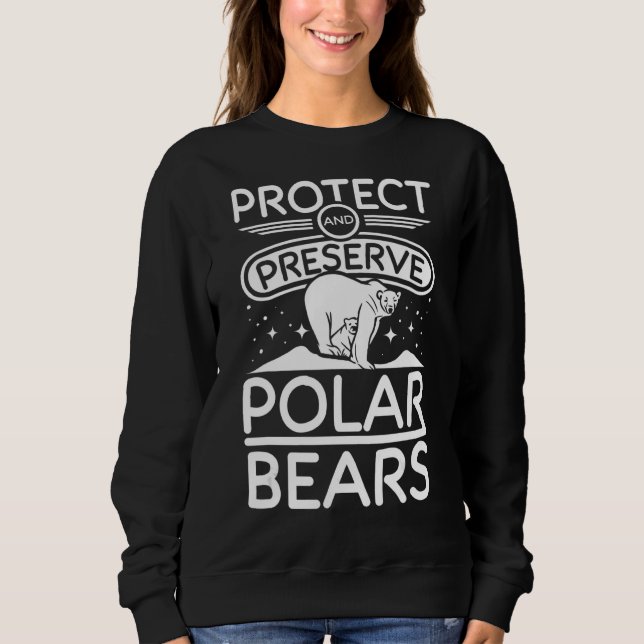 Schutz und Erhaltung der Eisbären Sweatshirt (Vorderseite)