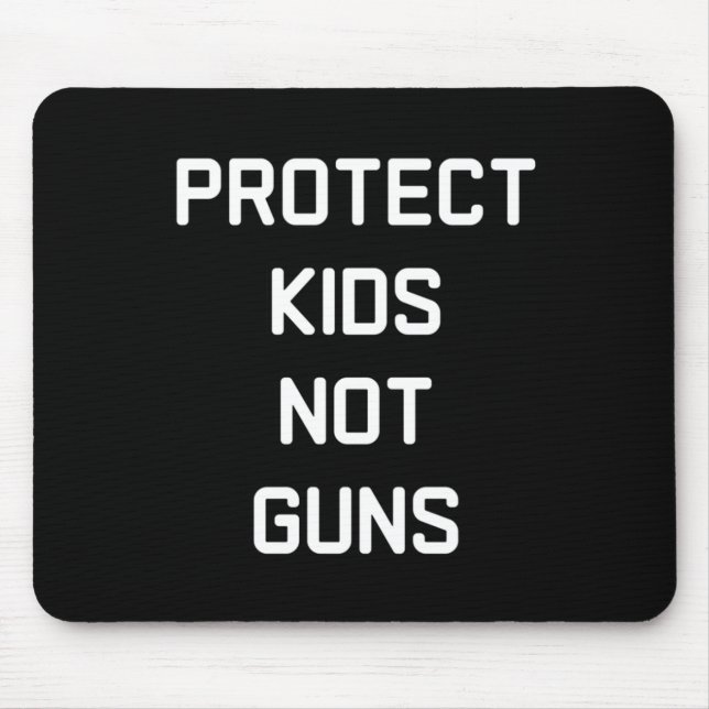 Schutz von Kindern ohne Kanonen Mousepad (Vorne)