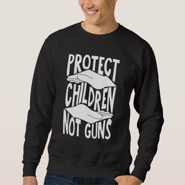 Schutz von Kindern ohne Waffen 4 Sweatshirt (Vorderseite)