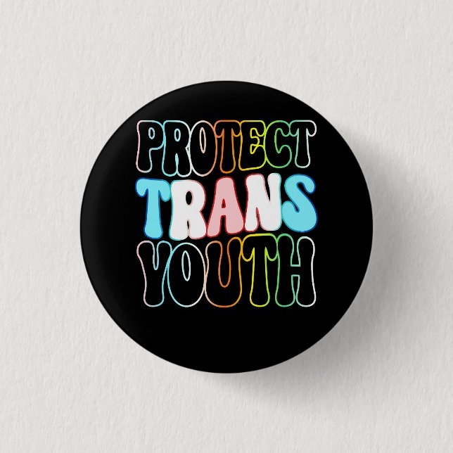 Schutz von Trans-Jugendkindern, die LGBT LGBTQ tra Button (Vorderseite)